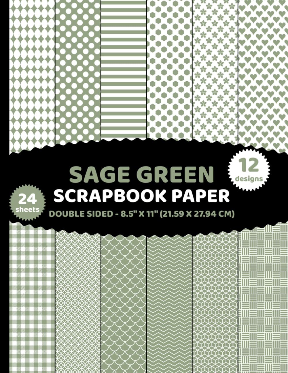 Sage Green Scrapbook Paper: Double Sided Geometric Patterns 24 She